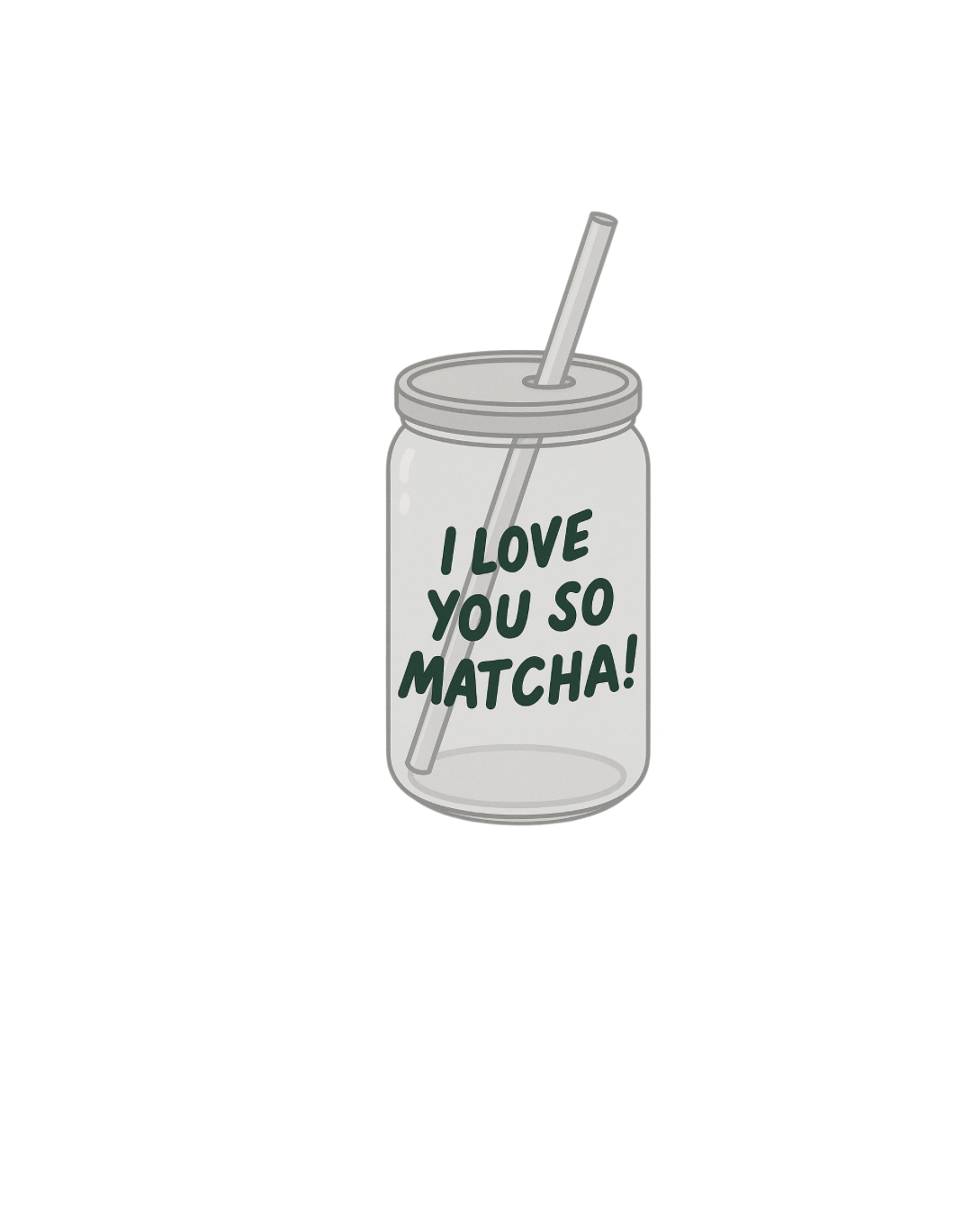 Love You So Matcha (plastic)
