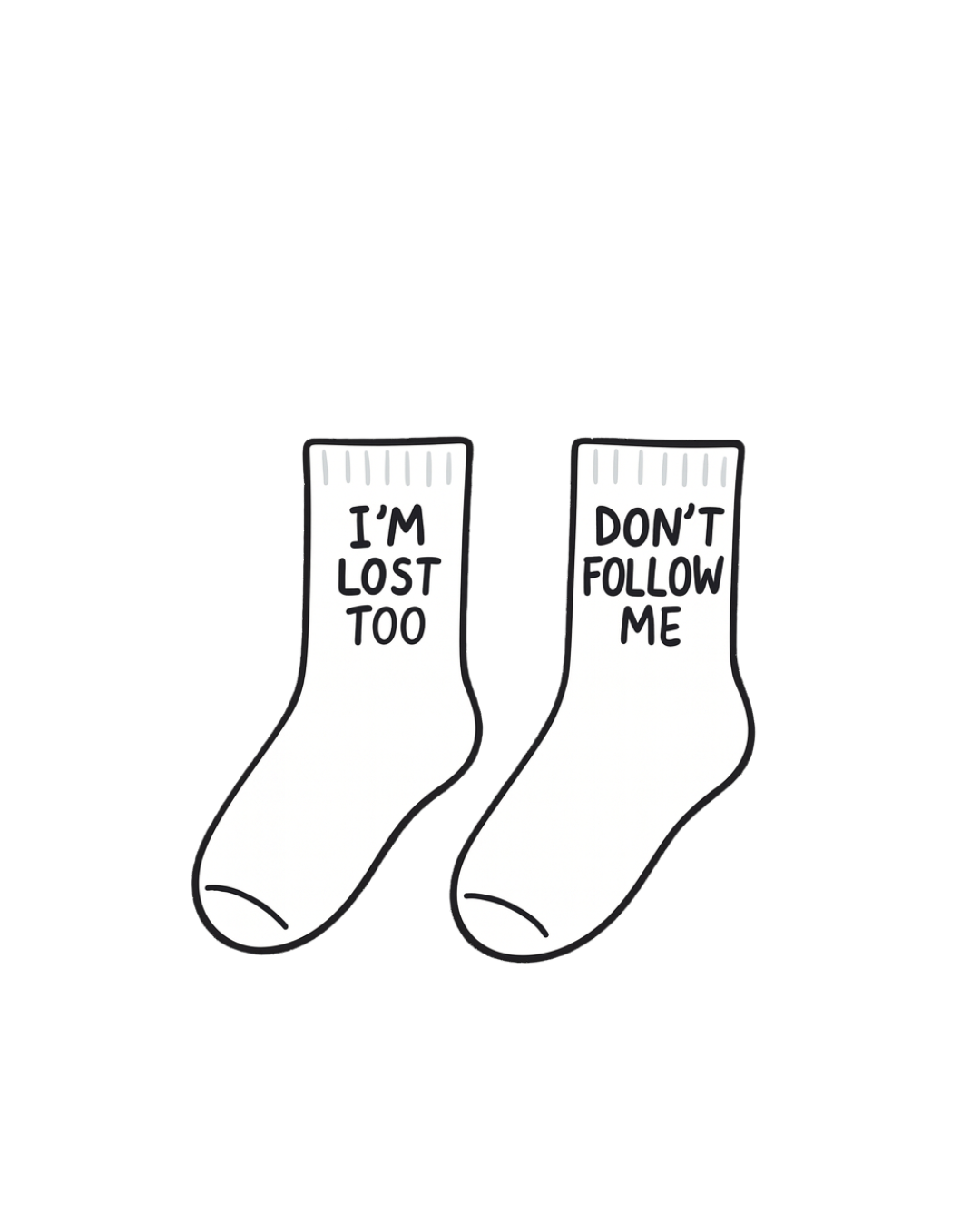 I’M LOST TOO Socks